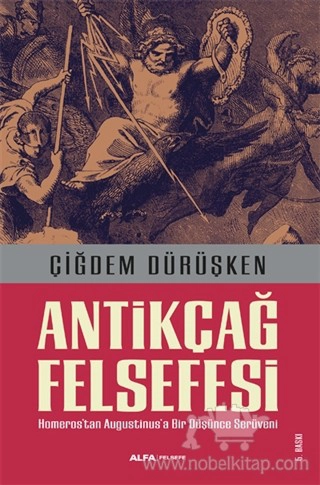 Homeros'tan Augustinus'a Kadar Bir Düşünce Serüveni