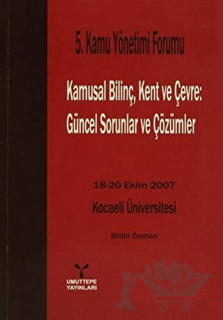 18-20 Ekim 2007 Kocaeli Üniversitesi Bildiri Özetleri