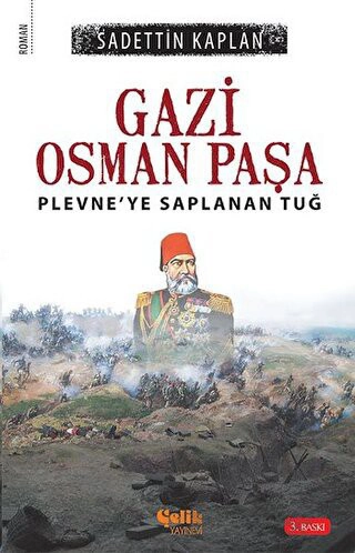 Plevne’ye Saplanan Tuğ