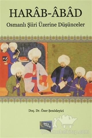 Osmanlı Şiiri Üzerine Düşünceler