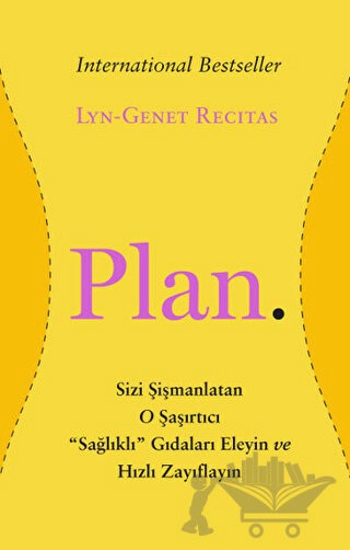 Sizi Şişmanlatan O Şaşırtıcı "Sağlıklı" Gıdaları Eleyin ve Hızlı Zayıflayın