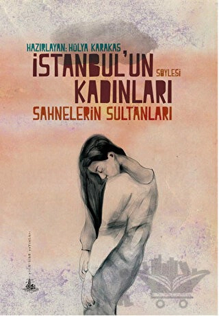 Sahnelerin Sultanları