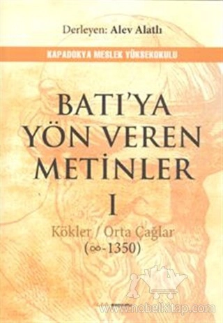 Kökler - Orta Çağlar (? - 1350)