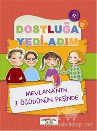 Mevlana'nın 7 Öğüdünün Peşinde