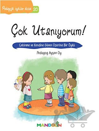 Çekinme ve Kendine Güven Üzerine Bir Öykü