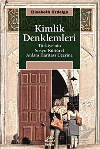 Türkiye’nin Sosyo-Kültürel Anlam Haritası Üzerine