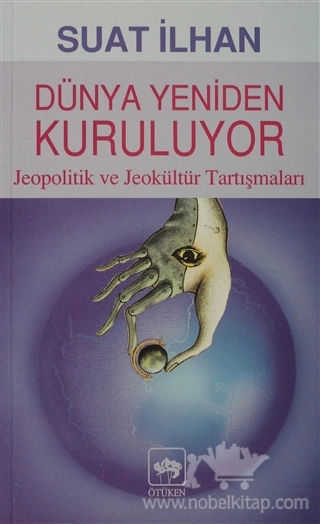 Jeopolitik ve Jeokültür Tartışmaları