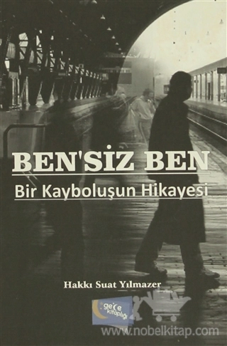 Bir Kayboluşun Hikayesi