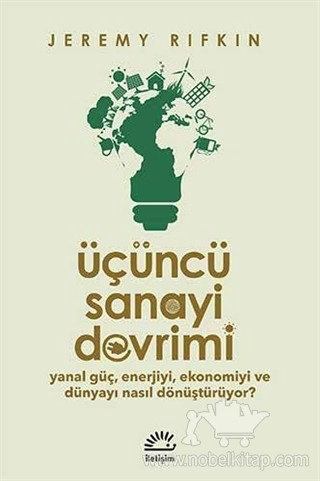 Yanal Güç, Enerjiyi, Ekonomiyi ve Dünyayı Nasıl Dönüştürüyor