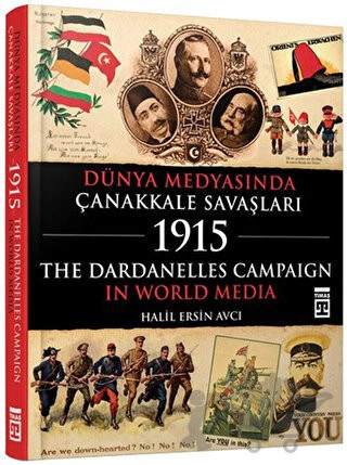 The Dardanelles Campaign In World Media