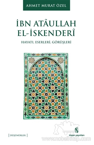 Hayatı, Eserleri, Görüşleri