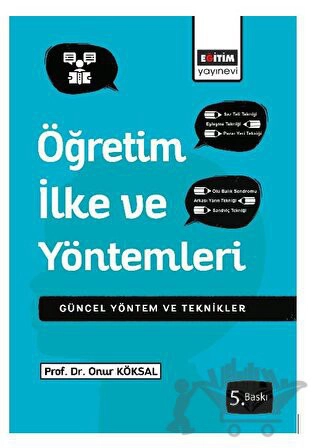 Güncel Yöntem ve Teknikler