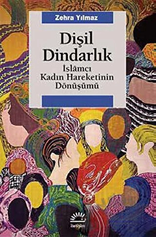 İslamcı Kadın Hareketinin Dönüşümü