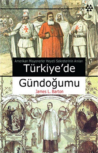 Amerikan Misyonerler Heyeti Sekreterinin Anıları