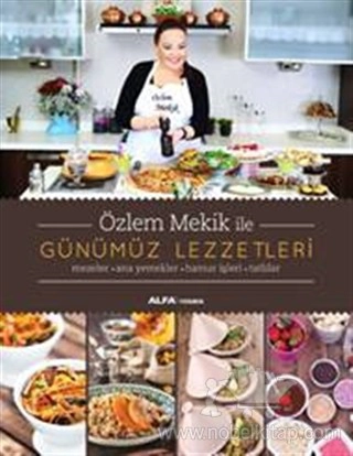 Mezeler - Ana Yemekler - Hamur İşleri - Tatlılar