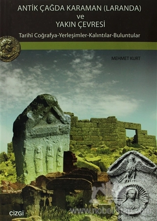 Tarihi Coğrafya - Yerleşimler - Kalıntılar - Buluntular