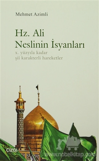 10. Yüzyıl'a Kadar Şii Karakterli Hareketler