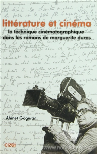 La Technique Cinematographique Dans Les Romans De Marguerite Duras