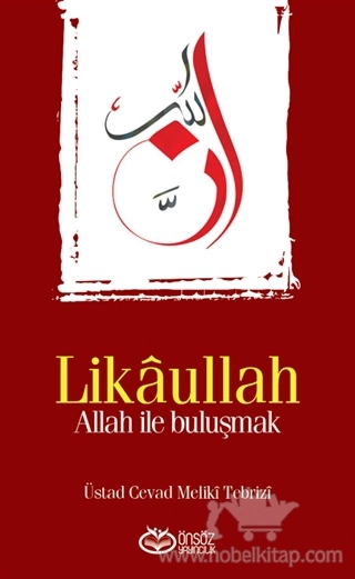 (Allah İle Buluşmak)