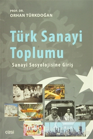 Sanayi Sosyolojisine Giriş