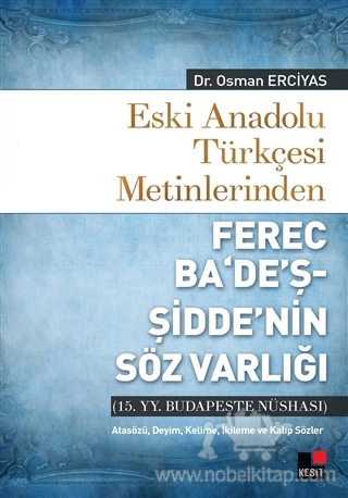 15. YY. Budapeşte Nüshası / Atasözü, Deyim, Kelime, İkileme ve Kalıp Sözler