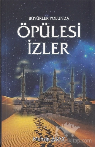 Büyükler Yolunda