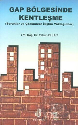 Sorunlar ve Çözümlere İlişkin Yaklaşımlar