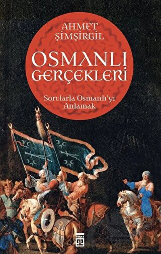 Sorularla Osmanlı'yı Anlamak