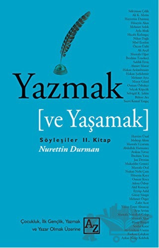 Söyleşiler 2. Kitap - Çocukluk,İlk Gençlik, Yazmak ve Yazar Olmak Üzerine