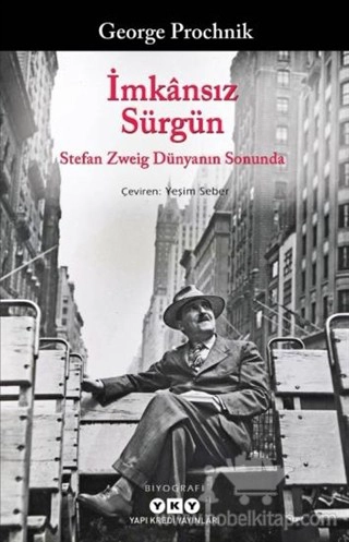 Stefan Zweig Dünyanın Sonunda