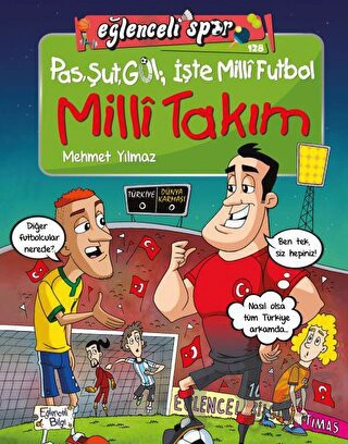 Pas Şut Gol: İşte Milli Futbol