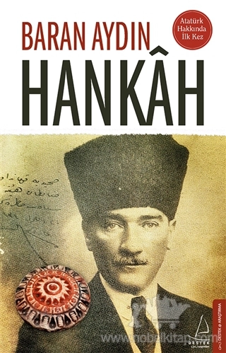 Atatürk Hakkında İlk Kez