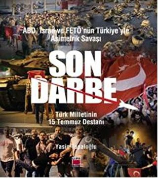 Türk Milletinin 15 Temmuz Destanı