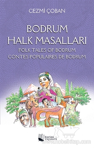 Folk Tales Of Bodrum Contes Populaires De Bodrum