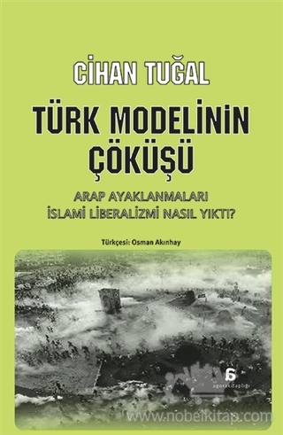 Arap Ayaklanmaları İslami Liberalizmi Nasıl Yıktı?