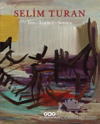 Selim Turan’ın Sanat Serüveni