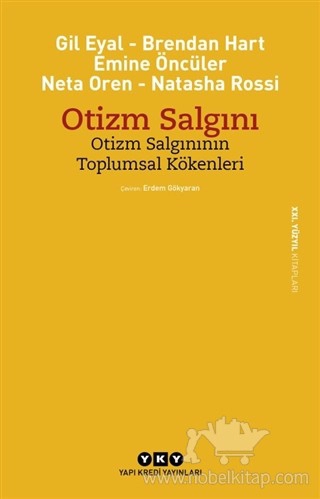 Otizm Salgınının Toplumsal Kökenleri