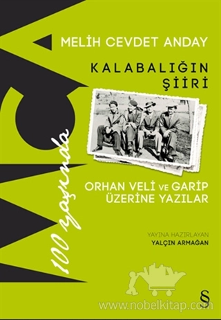 Orhan Veli ve Garip Üzerine Yazılar