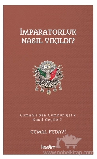 Osmanlı'dan Cumhuriyet'e Nasıl Geçildi ?