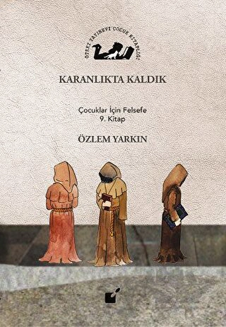 Çocuklar İçin Felsefe 9. Kitap