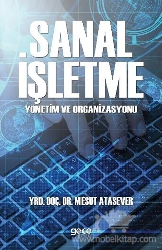 Yönetim ve Organizasyonu