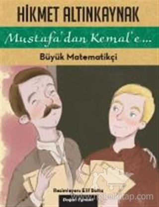 Mustafa'dan Kemal'e