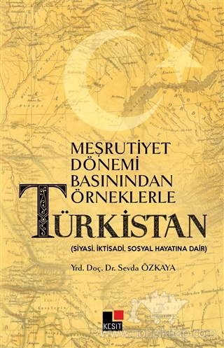 (Siyasi, İktisadi, Sosyal Hayatına Dair)