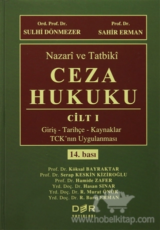 Giriş, Tarihçe, Kaynaklar, TCK'nın Uygulanması