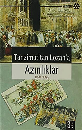 Tanzimat’tan Lozan’a (Resimli)