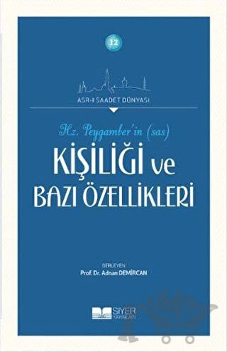 Asr-ı Saadet Dünyası 12