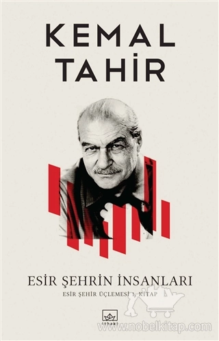 Esir Şehir Üçlemesi 1. Kitap