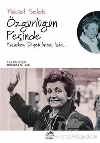 Yaşadım, Diyebilmek İçin..