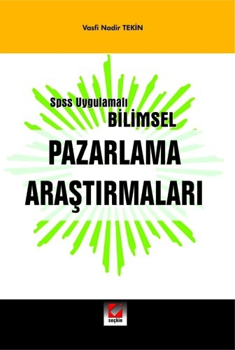 SPSS Uygulamalı Bilimsel Pazarlama Araştırmaları