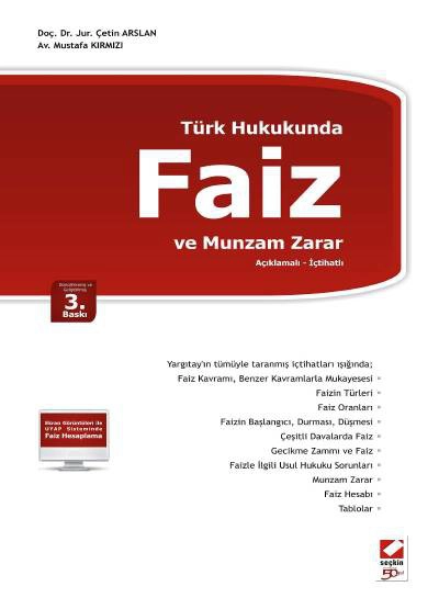 Türk HukukundaFaiz ve Munzam Zarar